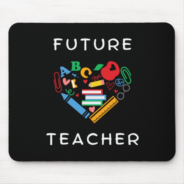 Future Teacher Mouse Pad (Front)