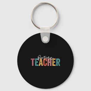 Future Teacher Student Teaching School Teacher In Key Ring