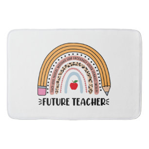 Future Teacher, Teacher In Progress, 1st Grade Tea Bath Mat