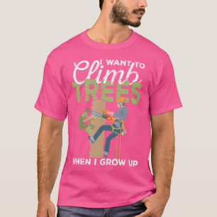 Future Tree Surgeon Arborist Climber Climb Trees C T-Shirt
