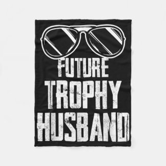 Future Trophy Fiance Groom To Be Husband Bachelor  Fleece Blanket