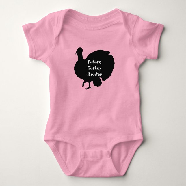 Future Turkey Hunter with Turkey Baby Bodysuit (Front)