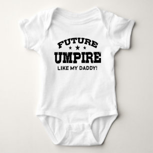 Future Umpire Like My Daddy Baby Bodysuit