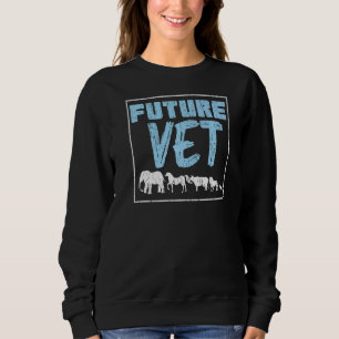 Future Vet Medical Animal Doctor Veterinary Studen Sweatshirt