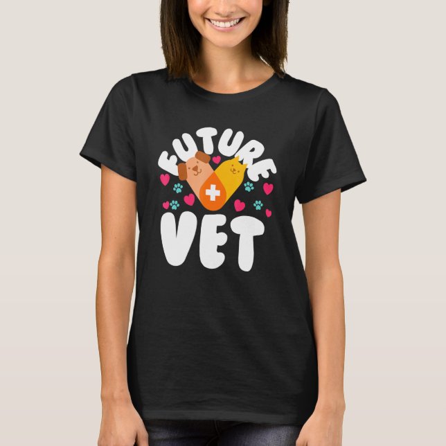 Future Vet Veterinarian Tech Assistant Veterinary  T-Shirt (Front)