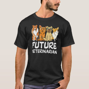 Future Veterinarian  Vet Tech Veterinary Animals T-Shirt
