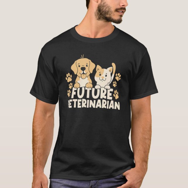 Future Veterinarian  Veterinary Assistant Tech Ani T-Shirt (Front)