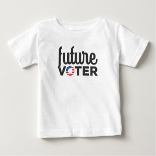 Future Voter Baby T-Shirt