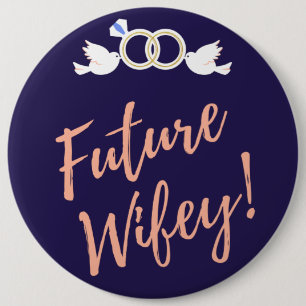 Future Wifey Love Birds   6 Cm Round Badge
