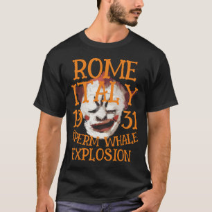 FW HG SL Sperm Whale Explosion ROME ITALY T-Shirt