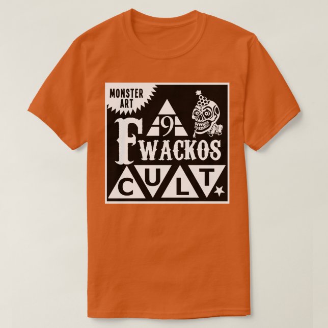 FWACKOS CULT MA TShirt (Design Front)