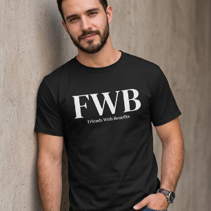 FWB friends with benefits T-Shirt