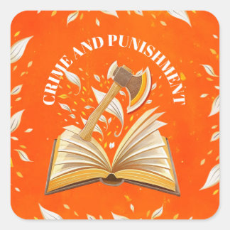 Fyodor Dostoevsky, Quote Crime and Punishment Square Sticker