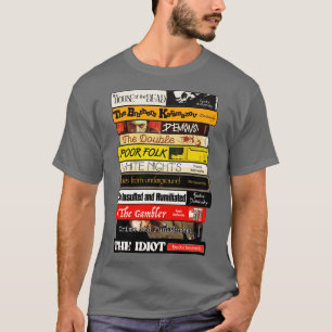 Fyodor Dostoyevsky Books Stack T-Shirt