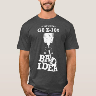 G0 Z100 Bad Idea GCode CNC Machinist Operator T-Shirt