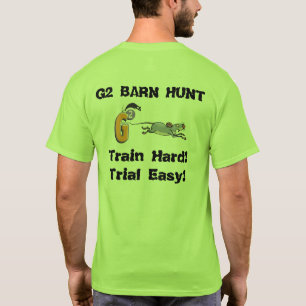 G2 BARN HUNT T-shirts