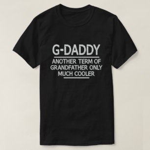 G-Daddy Definition Funny Meaning Cool Grandpa Gift T-Shirt