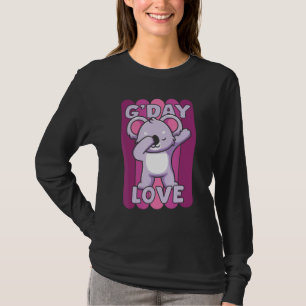 G Day Mate Love GDay Australian Sweetheart Koala W T-Shirt