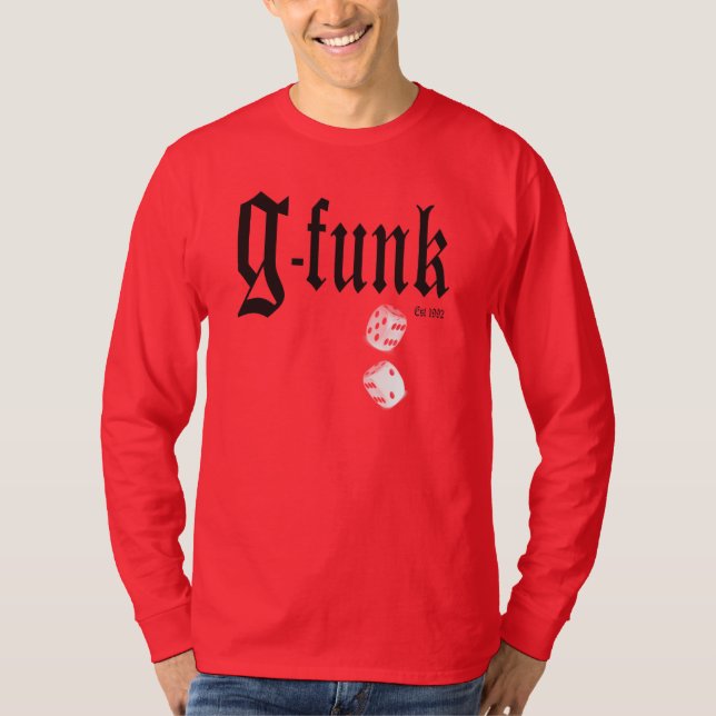 G Funk Rolling Dice T-Shirt (Front)