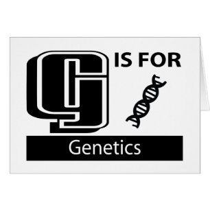G Is For Genetics