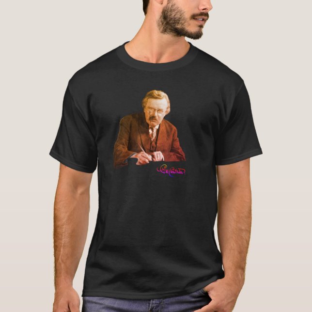 G. K. Chesterton at Work T-Shirt (Front)