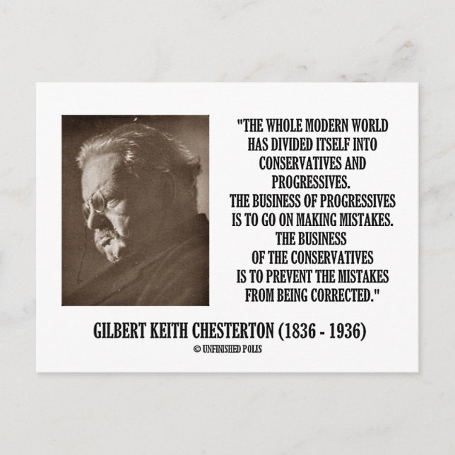 G.K. Chesterton Conservatives Progressives Mistake Postcard (Front)