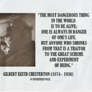 G.K. Chesterton Great Scheme Experiment Of Being T-Shirt