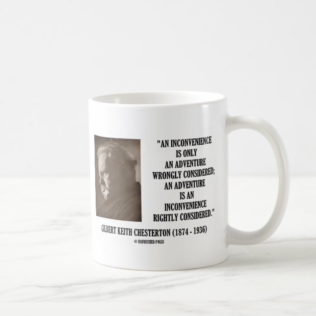 G.K. Chesterton Inconvenience Adventure Considered Coffee Mug (Right)