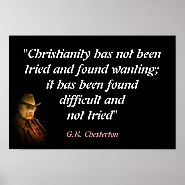 G.K. Chesterton Quote On Christianity Poster (Front)