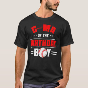 G Ma Of The Birthday Boy Baseball Theme Family Bda T-Shirt