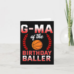 G-ma Of The Birthday Boy Bysketbyll Bday Celebrati Card