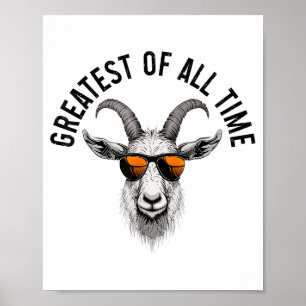 G.o.a.t. Funny Goat Lover Farm Animal Farmer Poster