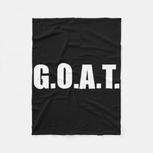 G.o.a.t Greatest Of All Time Fleece Blanket