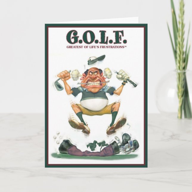 G.O.L.F. GREATEST OF LIFE'S FRUSTRATIONS CARD (Front)