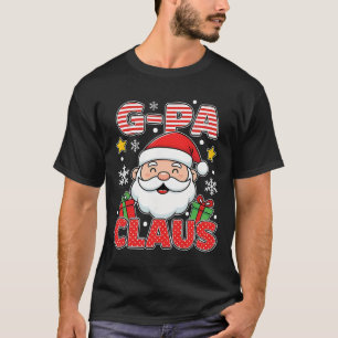 G-pa Claus Shirt Group Gifts Matching Family Chris