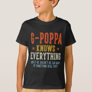G-poppa knows everything father's day retro T-Shirt