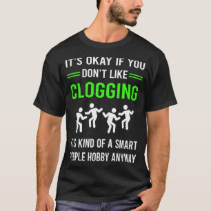 G Smart People Clogging Clog Clogger T-Shirt