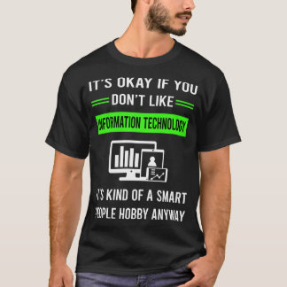 G Smart People Information Technology T-Shirt