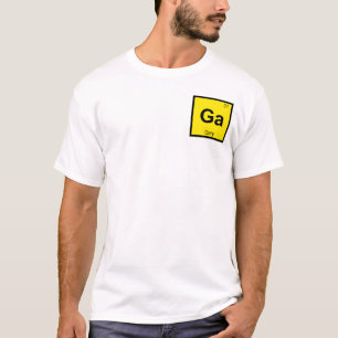 Ga - Gary Indiana Chemistry Periodic Table Symbol T-Shirt