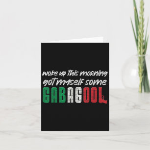 Gabagool Italian Pride Funny Quotes Columbus Day G Card