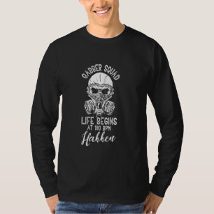 Gabber Uptempo Speedcore Gabber Techno T-Shirt