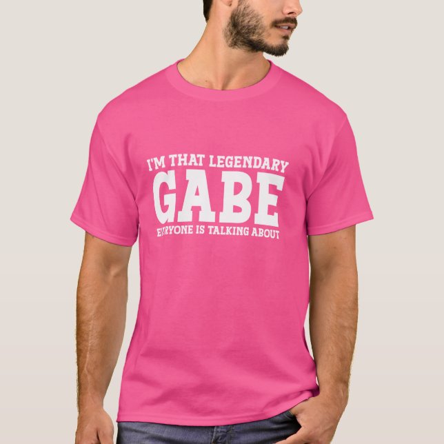 Gabe Personal Name First Name Funny Gabe T-Shirt (Front)