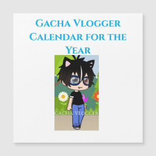 Gacha Vlogger Calender