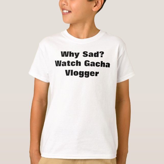 Gacha Vlogger Merch T-Shirt (Front)