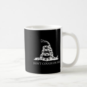 Gadsden Flag Dont Tread Don't Cough On Me Social D Coffee Mug