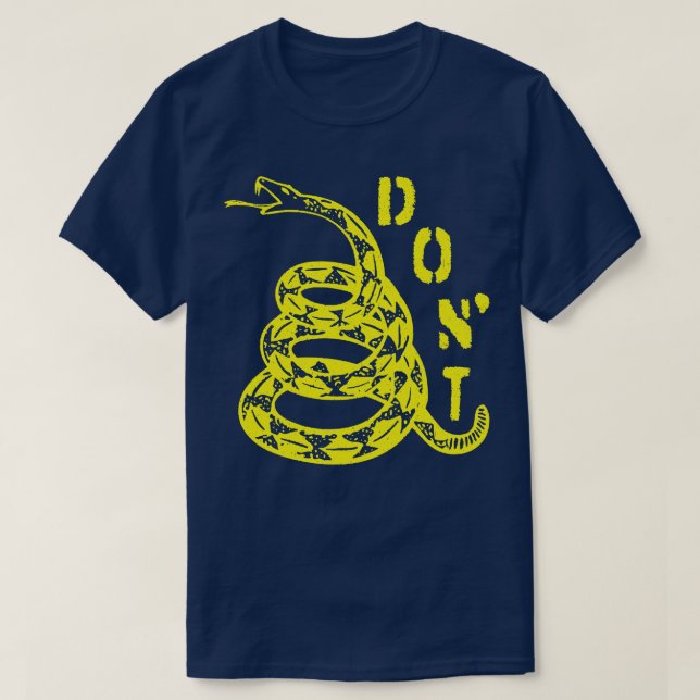 Gadsden Snake DONT T-Shirt (Design Front)