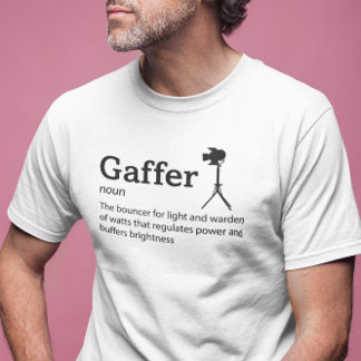 Gaffer Definition Light Mode - Filmmaker T-Shirt