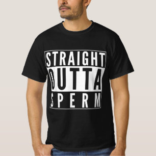Gag Gift Surgery Straight Outta Sperm Get Well Fun T-Shirt