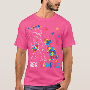 Gaga Saurus Autism Awareness Autistic Dinosaur Fam T-Shirt