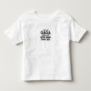 Gaga Shirt Toddler Mother's Day Grandma